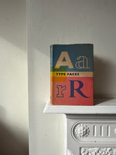 Load image into Gallery viewer, 1950s Type Faces Book