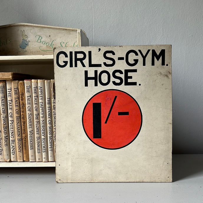 Vintage Shop sign, 'Girls-Gym Hose'