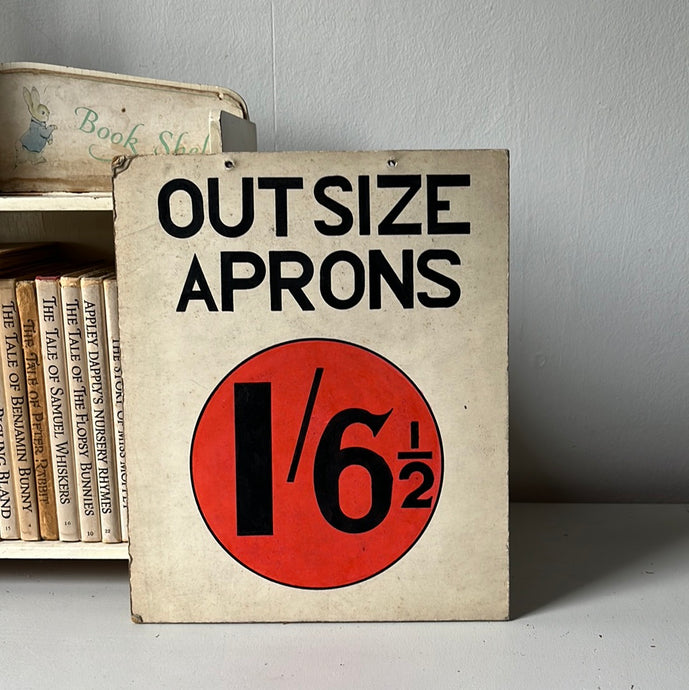 Vintage Shop sign, 'Out Size Aprons' 1/6 1/2