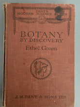 Load image into Gallery viewer, Vintage &#39;Botany&#39; Book, by Ethel Green