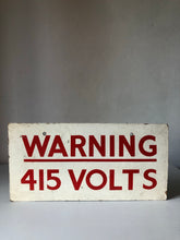 Load image into Gallery viewer, Old Warning Voltage sign