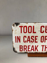 Load image into Gallery viewer, Old Enamel Tool Cupboard sign