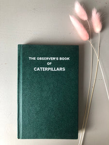 Observer book of Caterpillars
