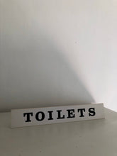 Load image into Gallery viewer, Vintage ‘Toilets’ sign