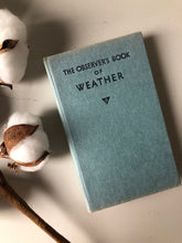 Load image into Gallery viewer, Observer Book of Weather