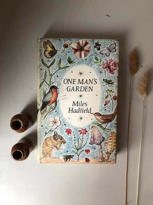 1960's 'One Man's Garden' Book with Illustrated Cover