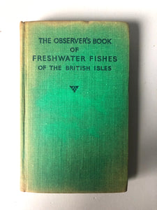 Observer Book of Freshwater Fishes of the British Isles