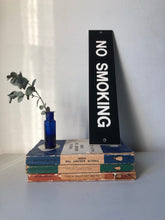 Load image into Gallery viewer, Vintage ‘No Smoking’ sign in black