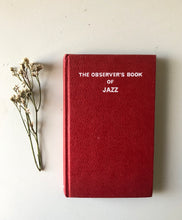 Load image into Gallery viewer, NEW - Observer Book of Jazz
