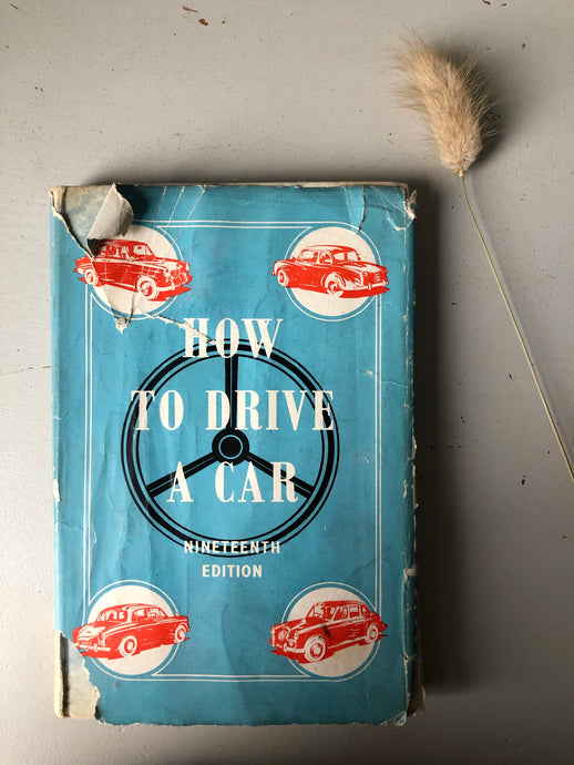1950s ‘How to Drive A Car’ book