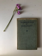 Load image into Gallery viewer, Vintage Observer Book of Aircraft