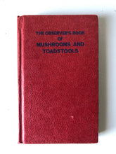 Load image into Gallery viewer, Observer Book, Mushrooms &amp; Toadstools