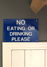 Load image into Gallery viewer, Vintage Bus ‘No Eating or Drinking’ sign