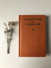 Load image into Gallery viewer, NEW - Observer Book of Furniture