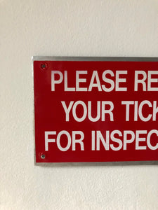 Vintage London Bus sign ‘Ticket for Inspection’