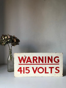 Old Warning Voltage sign