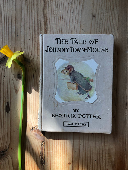 Vintage Beatrix Potter Book, The Tale of Johnny Town-Mouse