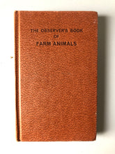 Load image into Gallery viewer, Observer Book of Farm Animals
