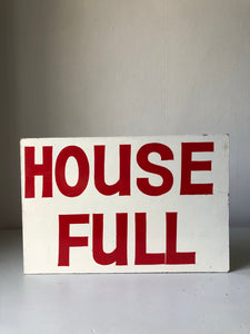 Vintage Wooden ‘House Full’ Prop sign