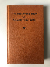 Load image into Gallery viewer, Vintage Observer Book of Architecture