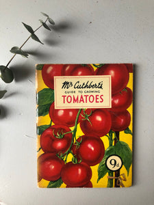 1950s Guide to Growing Tomatoes Booklet