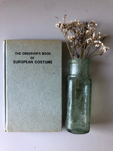Observer Book of European Costume