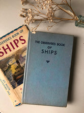 Load image into Gallery viewer, Observer book of Ships
