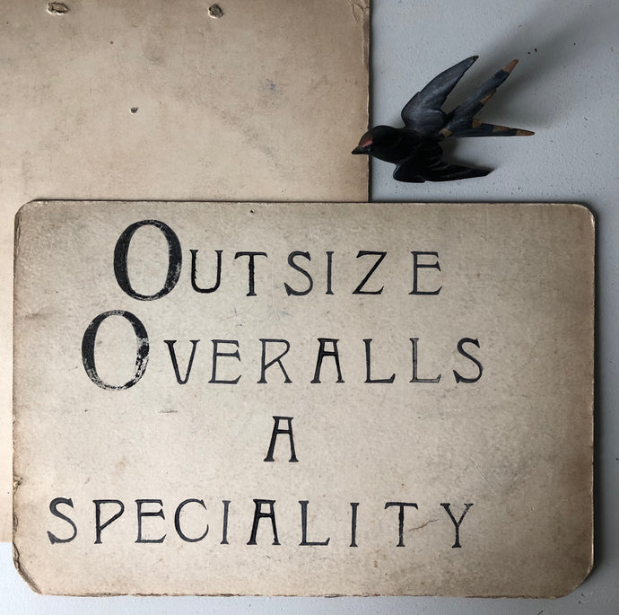 Vintage Shop sign, Outsize Overalls A Speciality