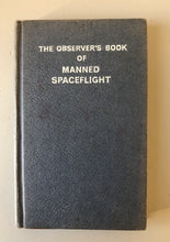 Load image into Gallery viewer, Observer Book of Manned Spaceflight