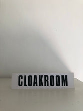 Load image into Gallery viewer, Vintage ‘Cloakroom’ sign