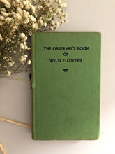 Load image into Gallery viewer, Observer Book of Wild Flowers