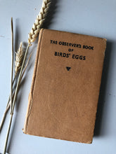 Load image into Gallery viewer, Observer Book of Birds Eggs