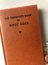 Load image into Gallery viewer, Observer Book of Birds Eggs