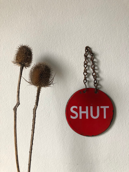 Industrial Metal ‘Shut’ sign