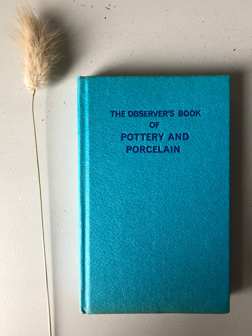 Observer Book of Pottery and Porcelain
