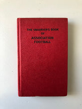 Load image into Gallery viewer, Observer Book of Association Football